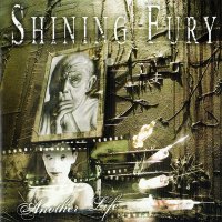 Shining Fury - Another Life (2006)