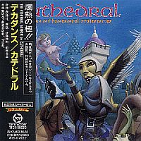 Cathedral - The Ethereal Mirror  [Japan Edition] (1993)  Lossless