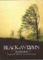 Black Autumn - Aurora \"Morgen Rothe im Auffgang\" (2010)  Lossless