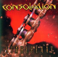 Consolation - Stahlplaat (1998)