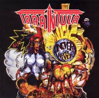 Tarantula - Never Say Never (1995)