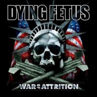 Dying Fetus - War Of Attrition (Japan) (2007)