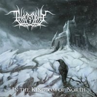 Theosophy - In The Kingdom Of North (2011)