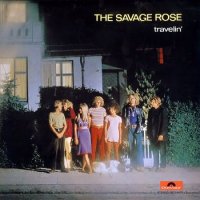 The Savage Rose - Travelin\' [Japan, Remastered 2004] (1969)