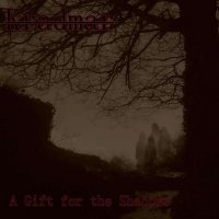 Kradmar - A Gift For The Shadows (2015)