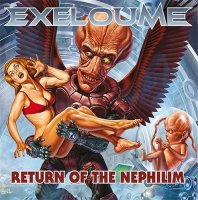 Exeloume - Return Of The Nephilim (2013)