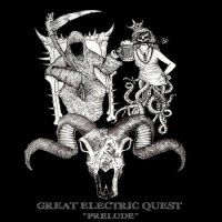 The Great Electric Quest - Prelude (2015)