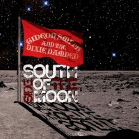 Gideon Smith & The Dixie Damned - Southside Of The Moon (2008)