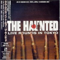 The Haunted - Live Rounds in Tokyo (Live) (2001)