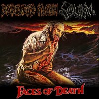 Squirm & Devoured Flesh - Faces of Death (Split) (2016)