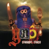 Gnô - Cannibal Tango (2011)
