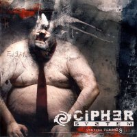 Cipher System - Central Tunnel 8 (2004)