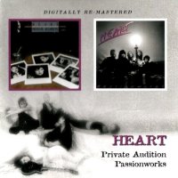 Heart - Private Audition (1982) & Passionworks (1983) (Digitally Re-Mastered) (2009)  Lossless