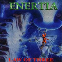 Enertia - Law Of Three (1996)