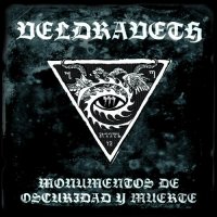 Veldraveth - Monumentos De Oscuridad Y Muerte (Compilation) (2012)