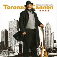 Toronzo Cannon - The Chicago Way (2016)