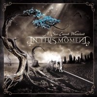In This Moment - A Star-Crossed Wasteland (2010)
