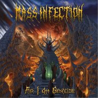 Mass Infection - For I Am Genocide (2014)