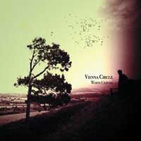 Vienna Circle - White Clouds (2008)