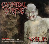 Cannibal Corpse - Vile (Digi) (1996)