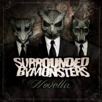 Surrounded By Monsters - Novella (2012)