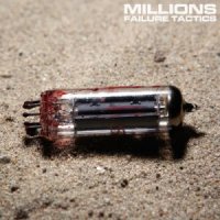 Millions - Failure Tactics (2012)