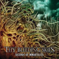 Thy Bleeding Skies - Seconds Of Immortality (2014)