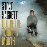 Steve Hackett - Out of The Tunnel's Mouth [Re-issued] (2010)  Lossless