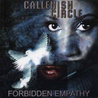 Callenish Circle - Forbidden Empathy (Compilation) 2CD (2004)