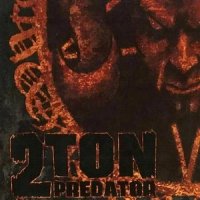 2 Ton Predator - Demon Dealer (2003)