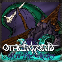Otherworld - Upon the Wreckage (2017)