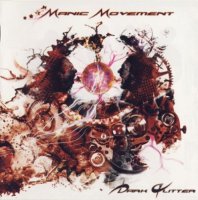 Manic Movement - Dark Glitter (2009)  Lossless