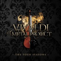 Vivaldi Metal Project - The Four Seasons (2016)