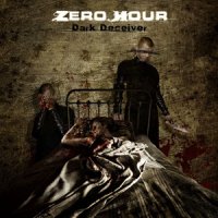 Zero Hour - Dark Deceiver (2008)