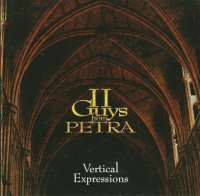 II Guys From Petra - Vertical Expressions (2007)  Lossless