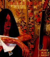 Satanist - Fuck Black Night (2001)