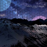 Today\'s Last Tragedy - Years (2016)
