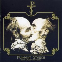 Pungent Stench - Been Caught Buttering (1991)  Lossless