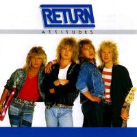 Return - Attitudes (1988)