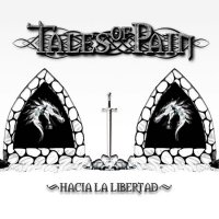 Tales Of Pain - Hacia La Libertad (2016)