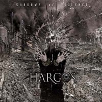 Hargos - Shadows of Violence (2007)