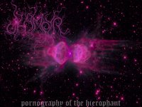 Dhampyr - Pornography Of The Hierophant (2013)