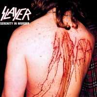 Slayer - Serenity In Murder (Collectors EP) (1995)