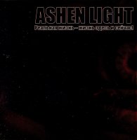 Ashen Light - Реальная Жизнь - Жизнь Здесь И Сейчас! (2008)  Lossless