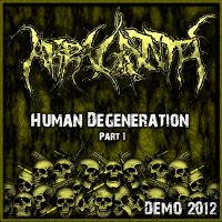 Akraganth - Human Degeneration Part 1 (2012)