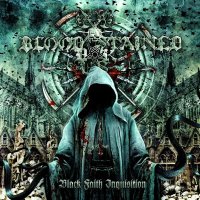 Blood Stained Dusk - Black Faith Inquisition (2008)