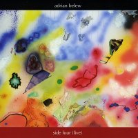 Adrian Belew - Side Four (2007)
