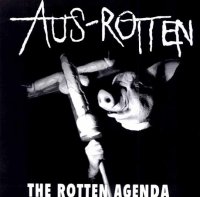 Aus-Rotten - The Rotten Agenda (2001)