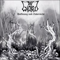 Thy Wicked - Hoffnung Und Zuversicht (2012)