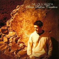 Nicola Sedda - Since Before Creation (2006)
